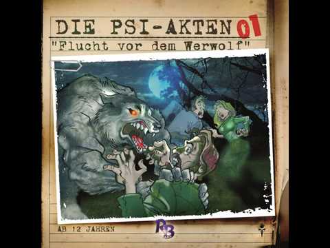 Die PSI-Akten - Folge 01: Flucht vor dem Werwolf (Komplettes Hörspiel)