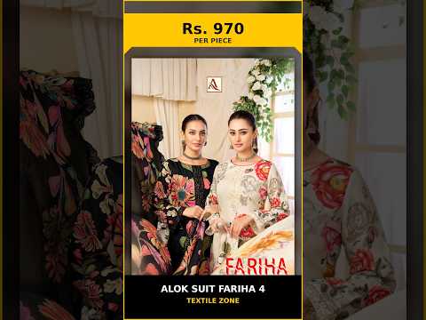 Alok Suit Fariha 4 – product video thumbnail