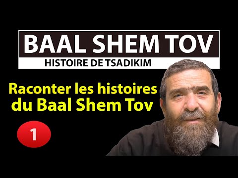 STORY OF TSADIKIM 1: BAAL SHEM TOV: Telling the Stories of the Baal Shem Tov - Avi Assouline