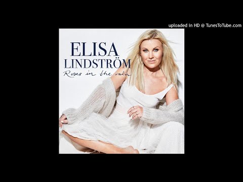 8 - Elisa Lindstrom - Comes And Goes