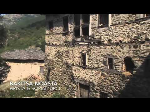 Bakitsa noastâ - Hrista & Sorin Lupci