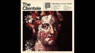 The Clientele - Harvest Time.wmv