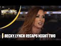WWE WrestleMania 39: Becky Lynch, Daniel Cormier & Marc Raimondi recap night two!