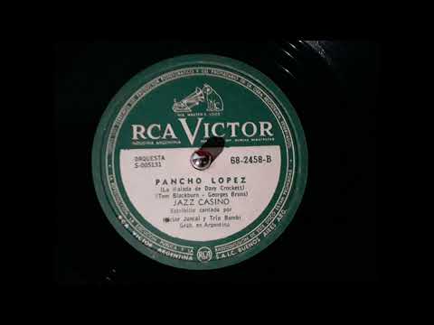 jazz casino - Pancho  López ( la balada de David crockett)