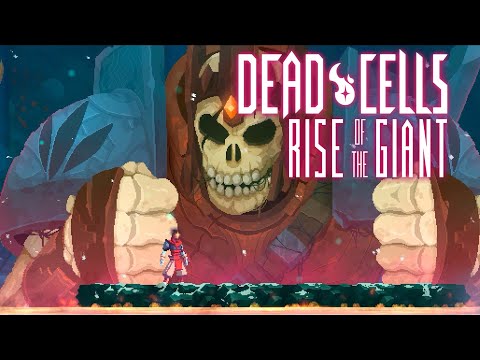 Dead Cells: Rise of the Giant (DLC)