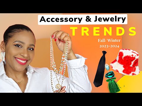 Fashion Trends Fall Winter 2023-2024 | Accessories and Jewelry Trends