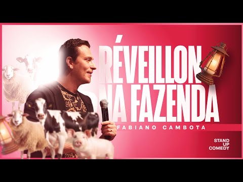 ANO NOVO NA FAZENDA - FABIANO CAMBOTA - STAND UP COMEDY