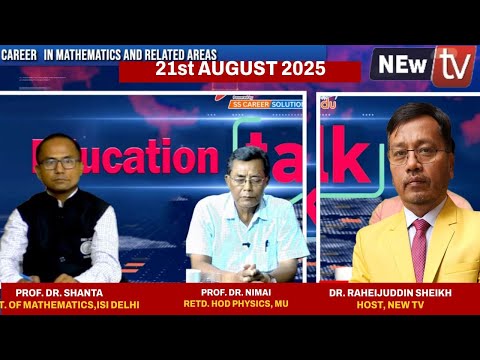 EDUCATION TALK ON Mathematical Olympiad Programme || 21 August 𝟐𝟎𝟐5 || NEW TV