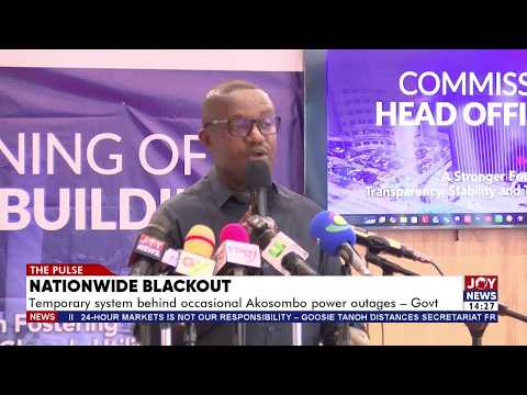Nationwide Blackout: Temporary system behind occasional Akosombo power outages - Govt