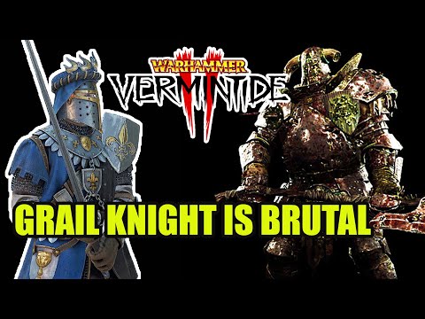GRAIL KNIGHT Warhammer: Vermintide 2 - LEGEND GAMEPLAY