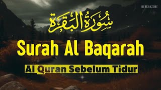 Download lagu SURAH AL-BAQARA - Setan kabur Dari Rumah - Penenang Hati dan Pikiran by AHMAD AL SHALABI mp3 Download lagu SURAH AL-BAQARA - Setan kabur Dari Rumah - Penenang Hati dan Pikiran by AHMAD AL SHALABI mp3