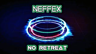 Download lagu NEFFEX - No Retreat [Copyright Free] mp3