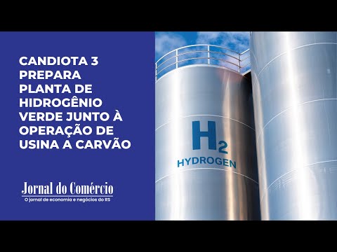 Candiota 3 prepara planta de hidrogênio verde junto à operação de usina a carvão