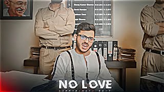 CARRY MINATI - NO LOVE EDIT  Ajey Nagar Edit  Shub