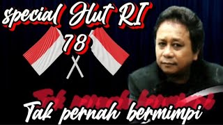 Download lagu special HUT RI ke -78‼️mansyur s tak pernah bermimpi mp3 Download lagu special HUT RI ke -78‼️mansyur s tak pernah bermimpi mp3