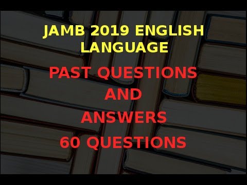 JAMB/UTME English Language 2019 Past Questions and Answers: Q11 - 20