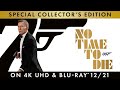 No Time To Die Blu Ray 4K UltraHD DVD On 12 21 Trailer