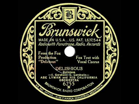 1932 Abe Lyman - Delishious (Phil Neely, vocal)