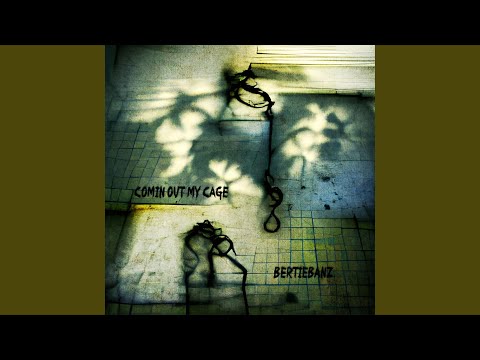Comin Out My Cage