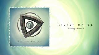 Sister Hazel - Raising a Rookie (Official Audio)
