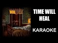 Volbeat | Time Will Heal | Karaoke