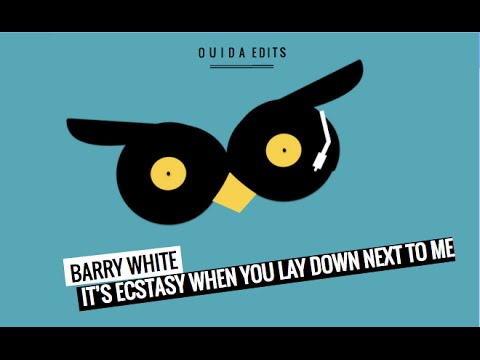 Barry White - It's ecstasy when you lay down next to me (Ouida Edit)
