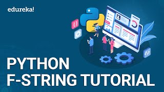 Download Lagu Python F-String | String Formatting in Python | Python String Tutorial | Python Training | Edureka Thumbnail