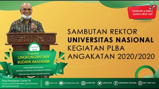 Universitas Nasional - Sambutan Rektor Universitas Nasional PLBA Genap 2020/2021