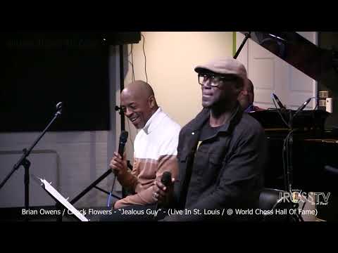 James Ross @ Brian Owens Soul & Chuck Flowers - "Jealous Guy" www.Jross-tv.com (St. Louis)