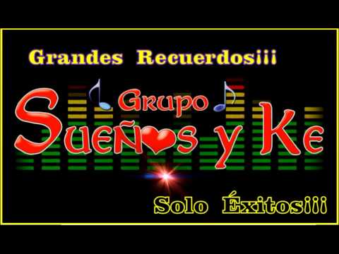 Sueños y Ke 💥 Llevame en tu corazón_Donde estas amor 💖✅