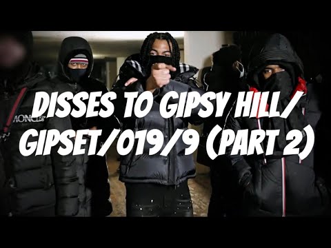UK DRILL | GANG DISSES VOLUME 54 - DISSES TO GIPSY HILL/GIPSET/019/09 (PART 2)