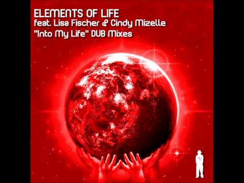 Elements Of Life Featuring Lisa Fischer & Cindy Mizelle - Into My Life (You Brought The Sunshine)