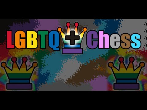 LGBTQ Chess
