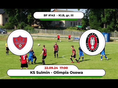 BartoFootball#143 - KS Sulmin - Olimpia Osowa (Gdańsk)