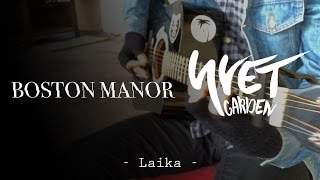Boston Manor - Laika Acoustic Cover (Yvet Garden)