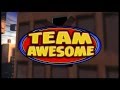 Team Awesome Launch Trailer Amazon