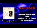 John Michael Talbot - Pass Through My Will (HQ)