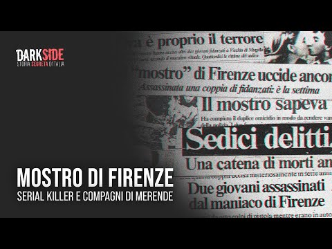Mostro di Firenze. Serial killer e "compagni di merende"