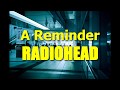 A Reminder - Radiohead / Lyrics ENG-ESP