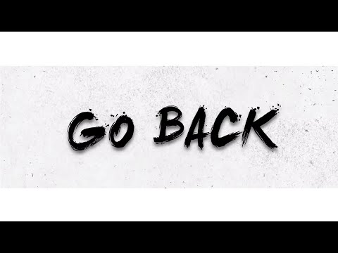 JP - Go Back (Lyric Video)