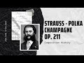 Strauss - Polka Champagne Op. 211