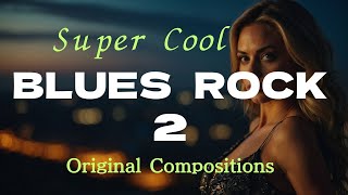 Download lagu Super Cool BLUES ROCK 2 mp3 Download lagu Super Cool BLUES ROCK 2 mp3