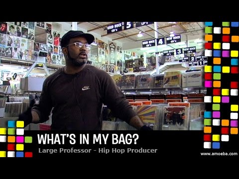 Large Professor - What's In My Bag?