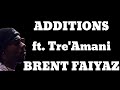 Brent Faiyaz- ADDICTIONS feat. Tre'Amani (Lyric Video)