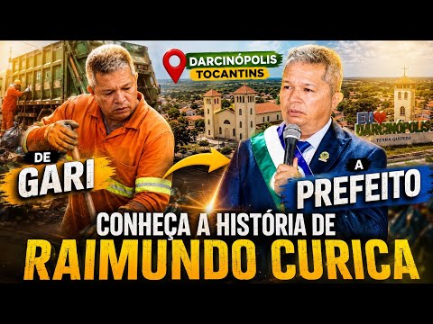 DE GARI A PREFEITO conheça a história do Prefeito Raimundo Marciel