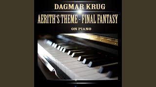 Aerith's Theme - Final Fantasy on Piano