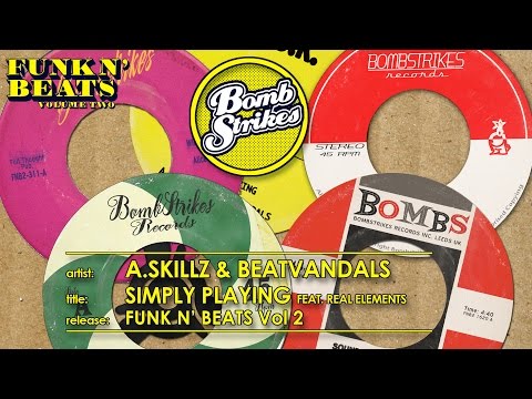 A.Skillz & Beatvandals - Simply Playing Feat. Real Elements