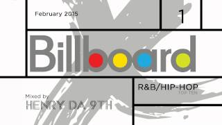 Billboard-X Vol. 1 (Top Ten R&B/Hip-Hop) - Mixed by Henry Da 9th