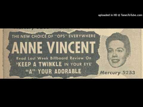Anne Vincent – "Keep a Twinkle in Your Eye" (1949)