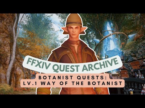 Botanist: Lv.1 So You Want to Be a Botanist & Way of the Botanist | No Commentary